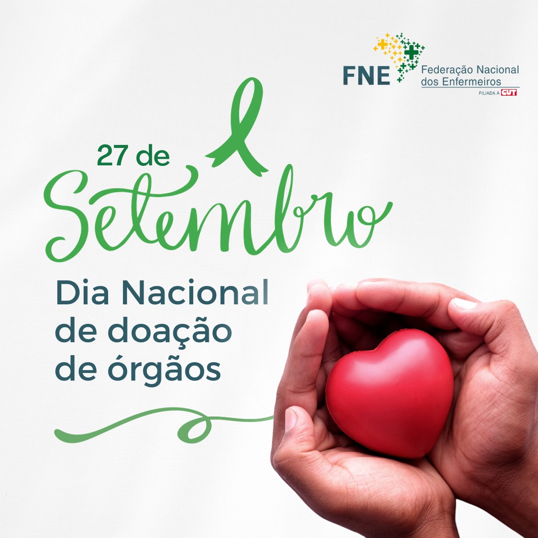 27 de setembro - Dia Nacional de Doação de Orgãos