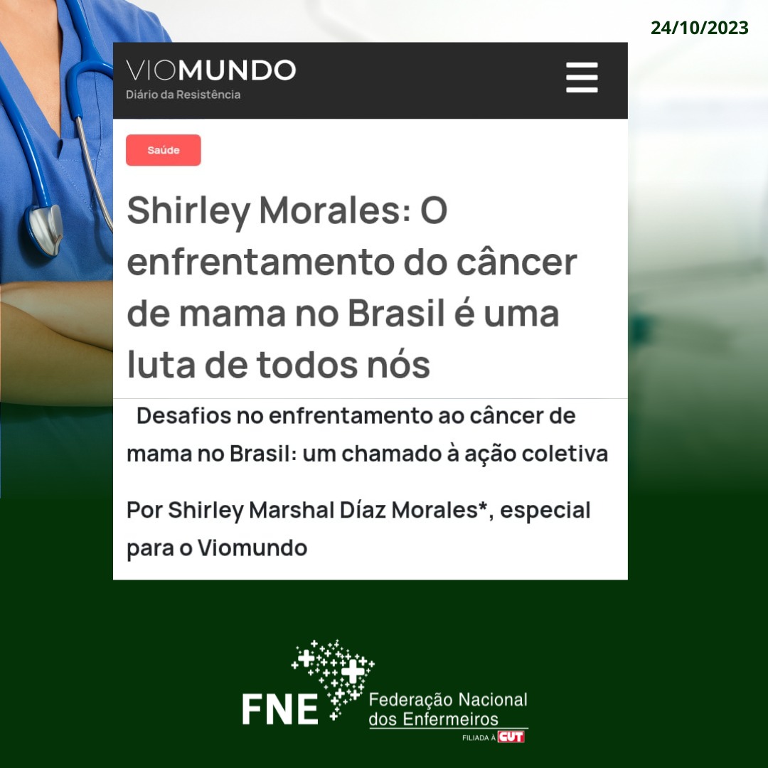 Shirley Morales: O enfrentamento do câncer de mama no Brasil é uma luta de todos nós