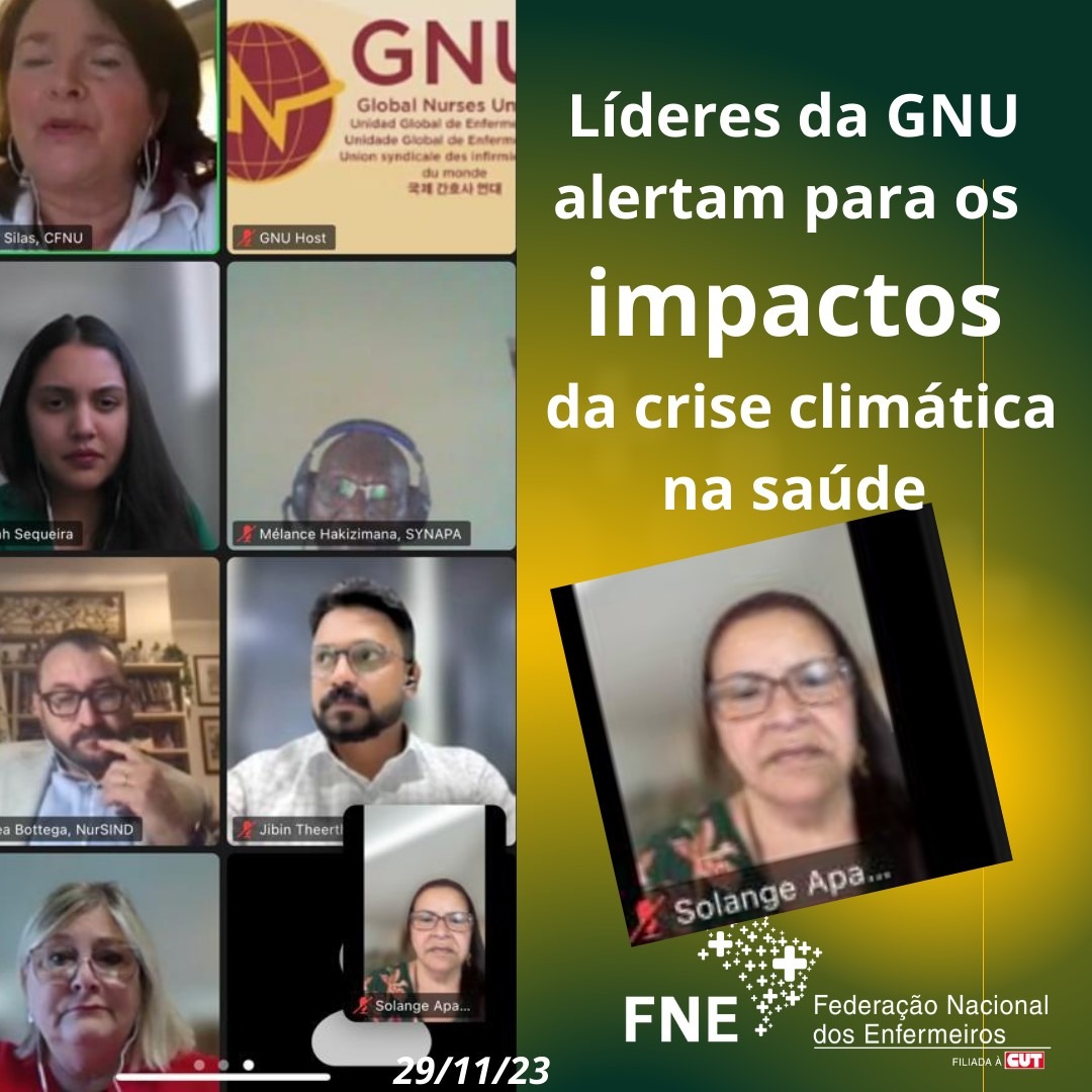 Líderes da GNU alertam para os impactos da crise climática na saúde