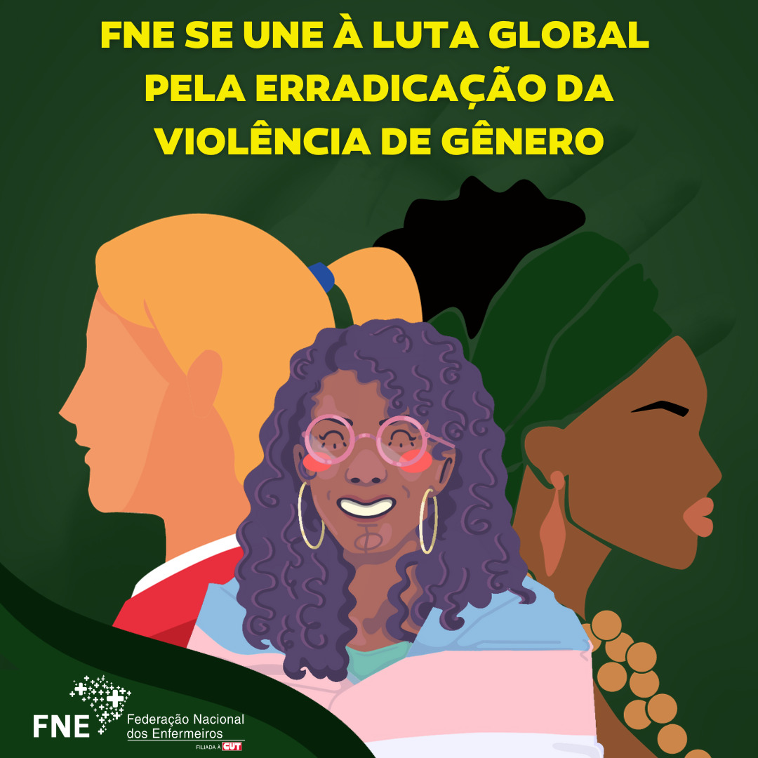 FNE se une à luta global pela erradicação da violência de gênero
