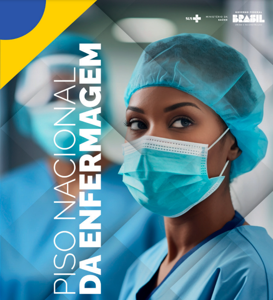 Ministério da Saúde divulga 3ª edição da cartilha do Piso Nacional da Enfermagem