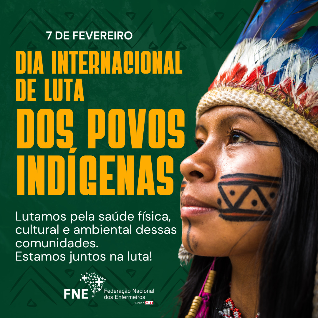 Dia Internacional de Luta dos Povos Indígenas
