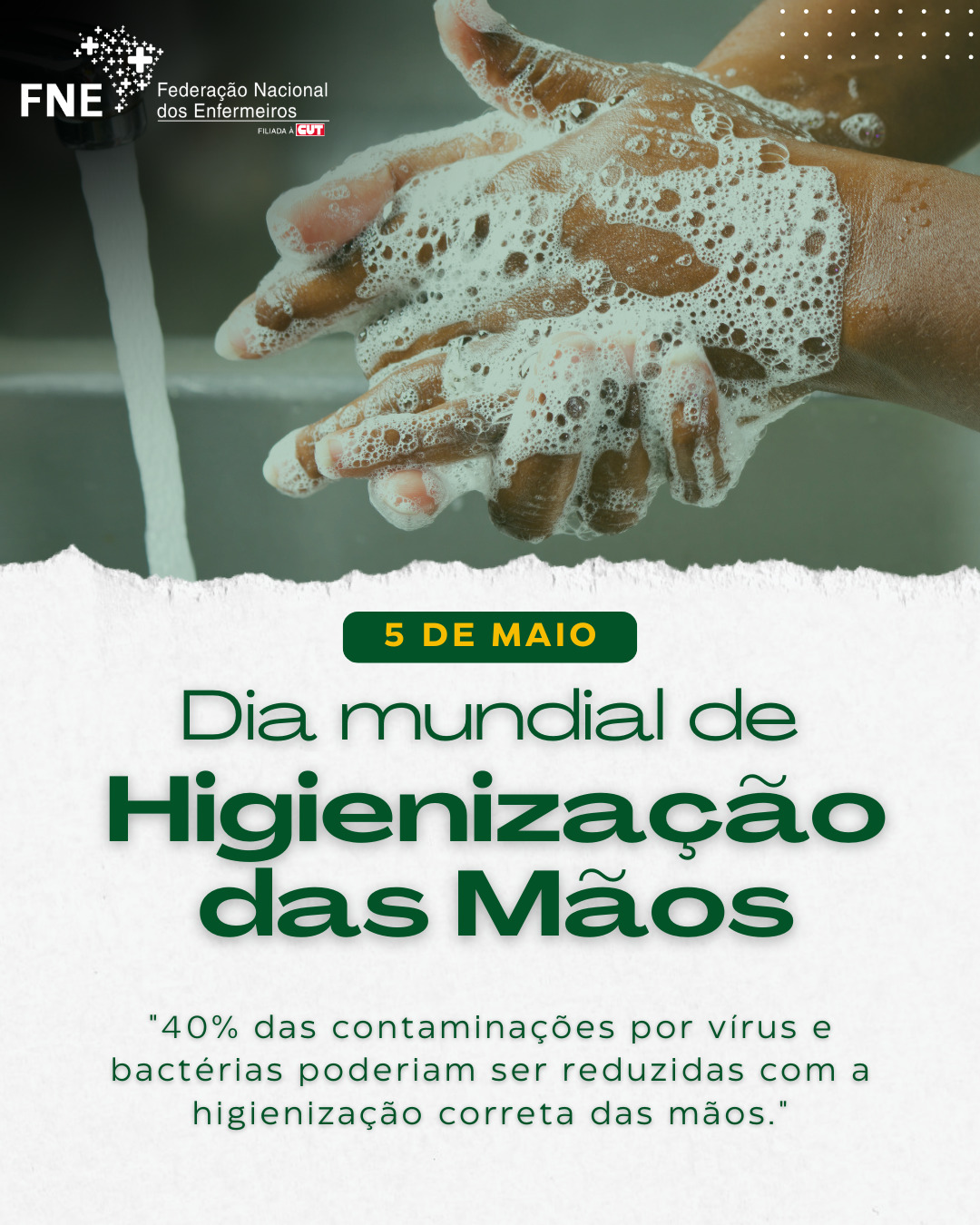 05 de maio - Dia Mundial de Higienização das Mãos