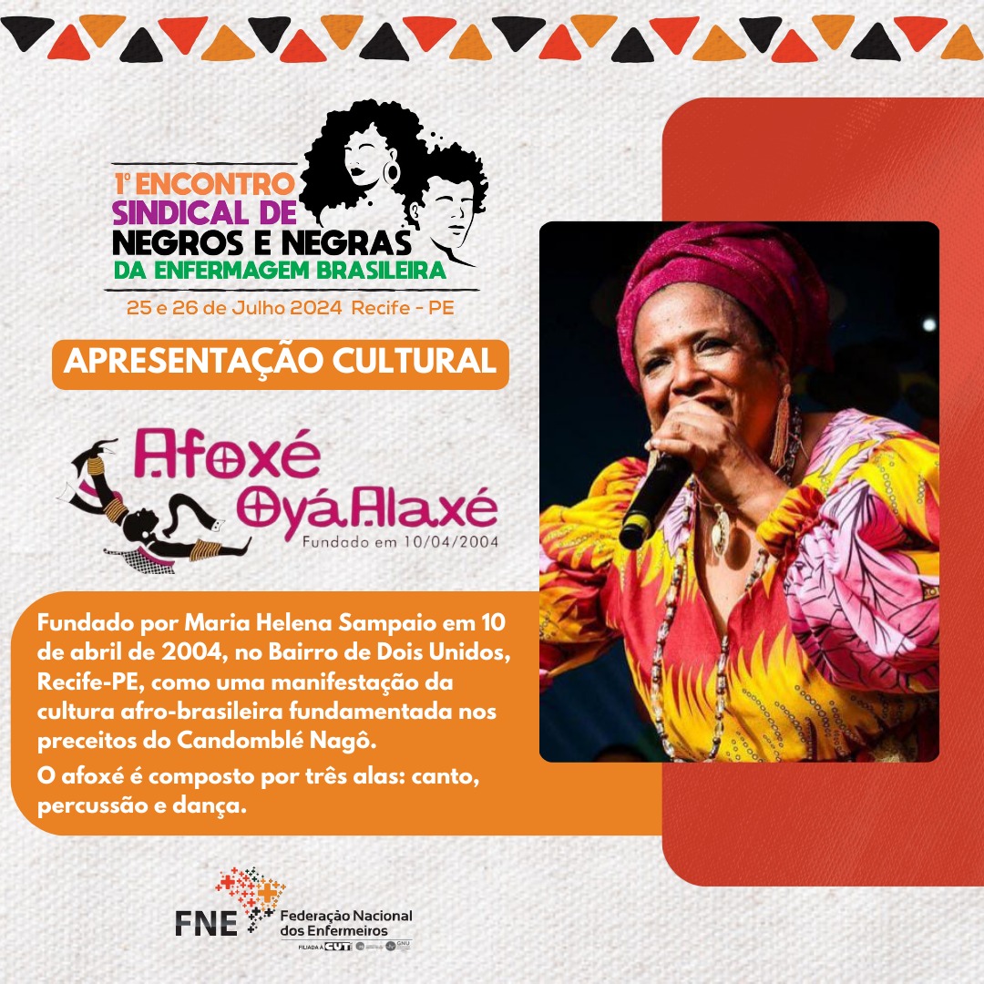 Afoxé Oyá Alaxé fará parte das apresentações culturais presentes no 1° Encontro Sindical de Negros e Negras da Enfermagem Brasileira