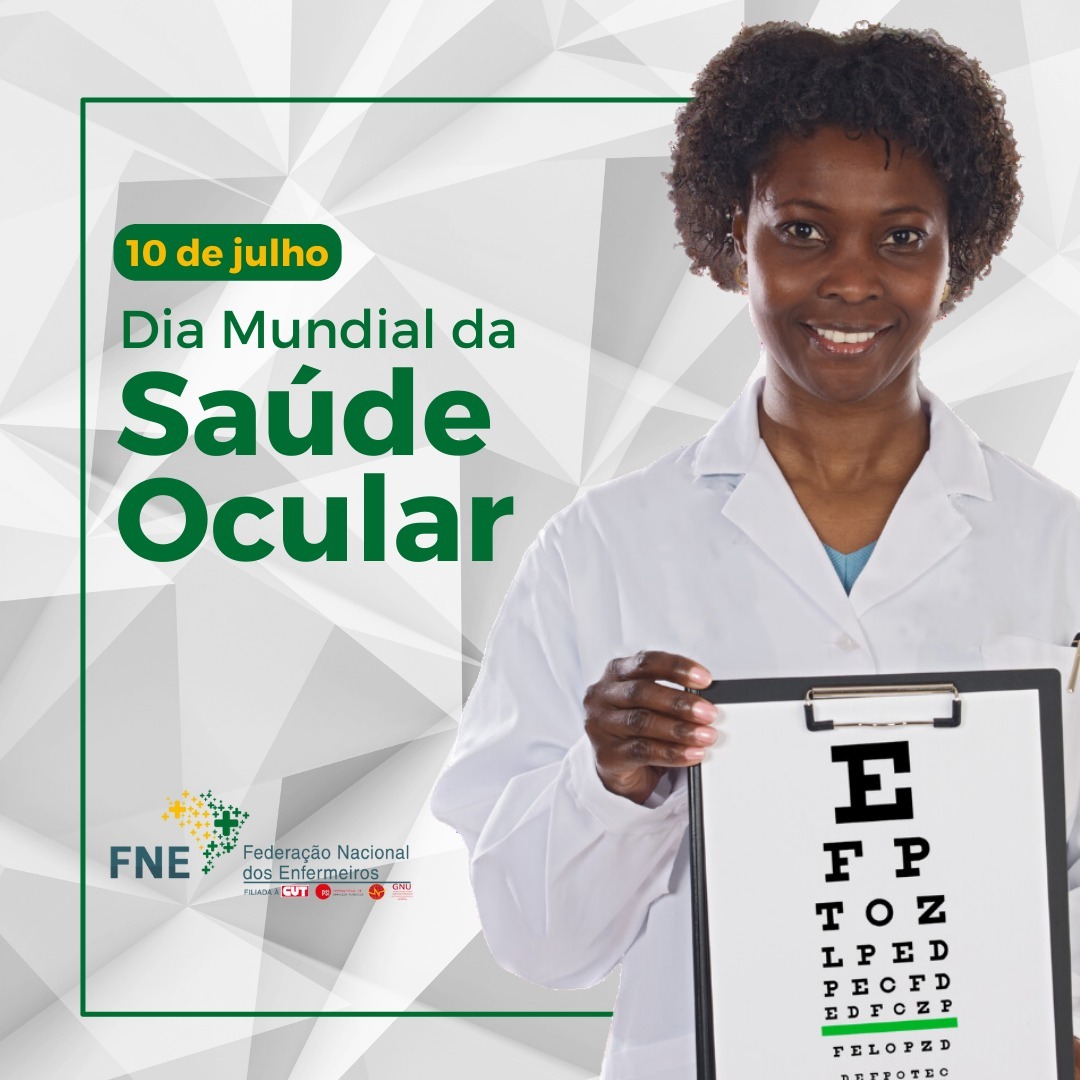 10 de julho - Dia Mundial da Saúde Ocular
