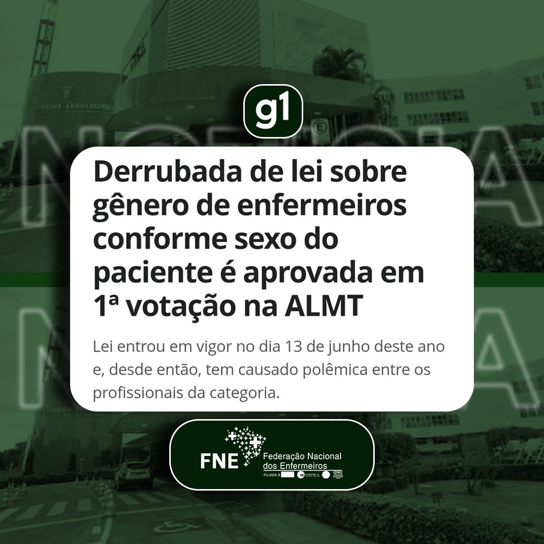 Assembleia Legislativa do Mato Grosso aprova revogação de lei que restringe atuação de enfermeiros/as por gênero