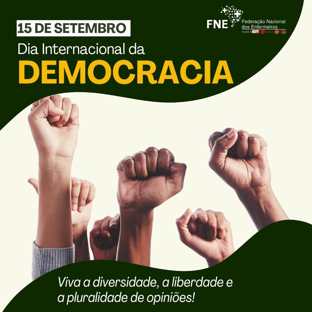 15 de setembro - Dia Internacional da Democracia FNE