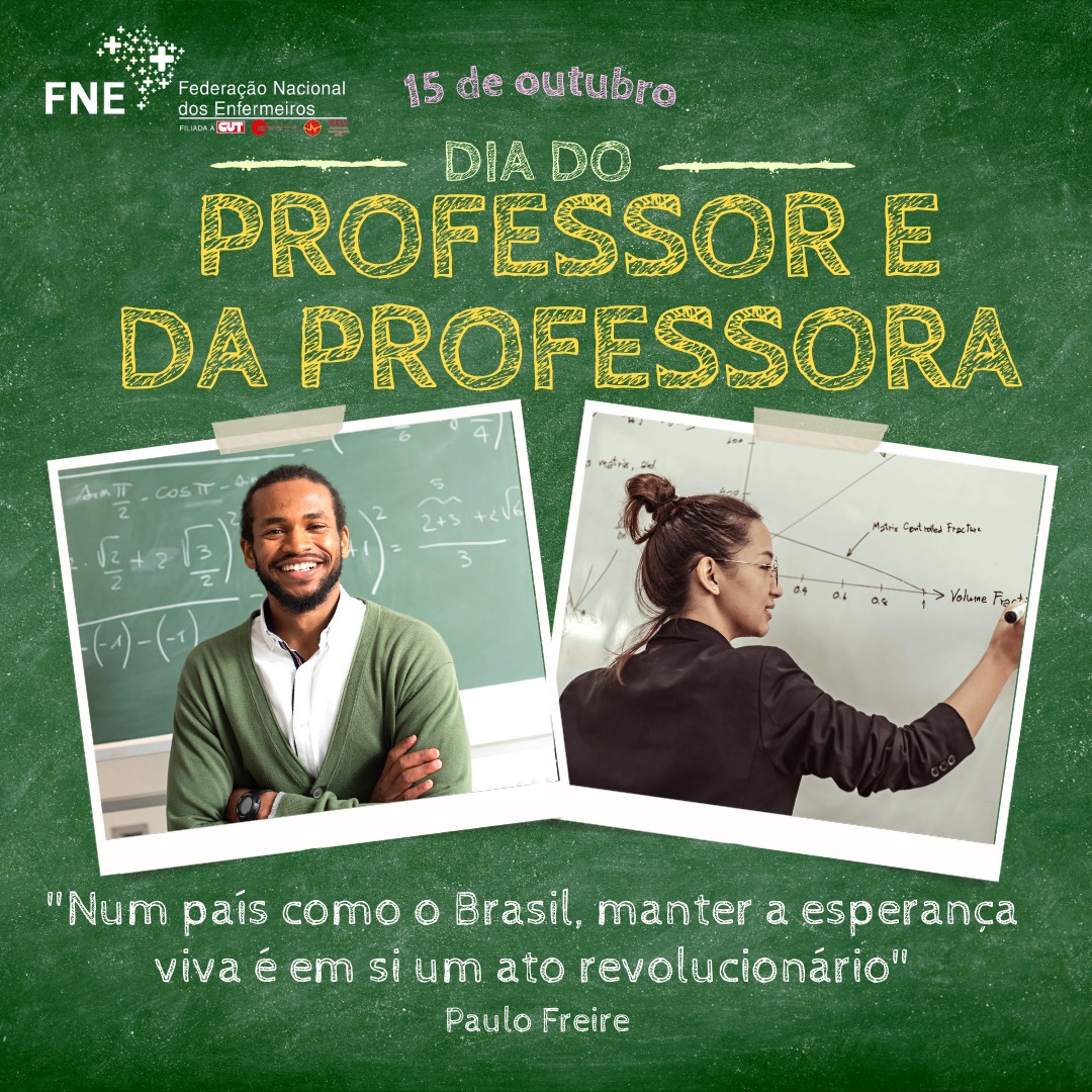 Parabéns professoras e professores, vocês formam pessoas e mudam o mundo