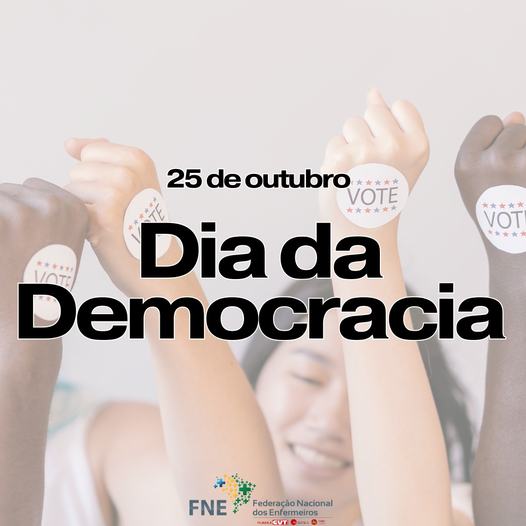 25 de outubro - Dia da Democracia