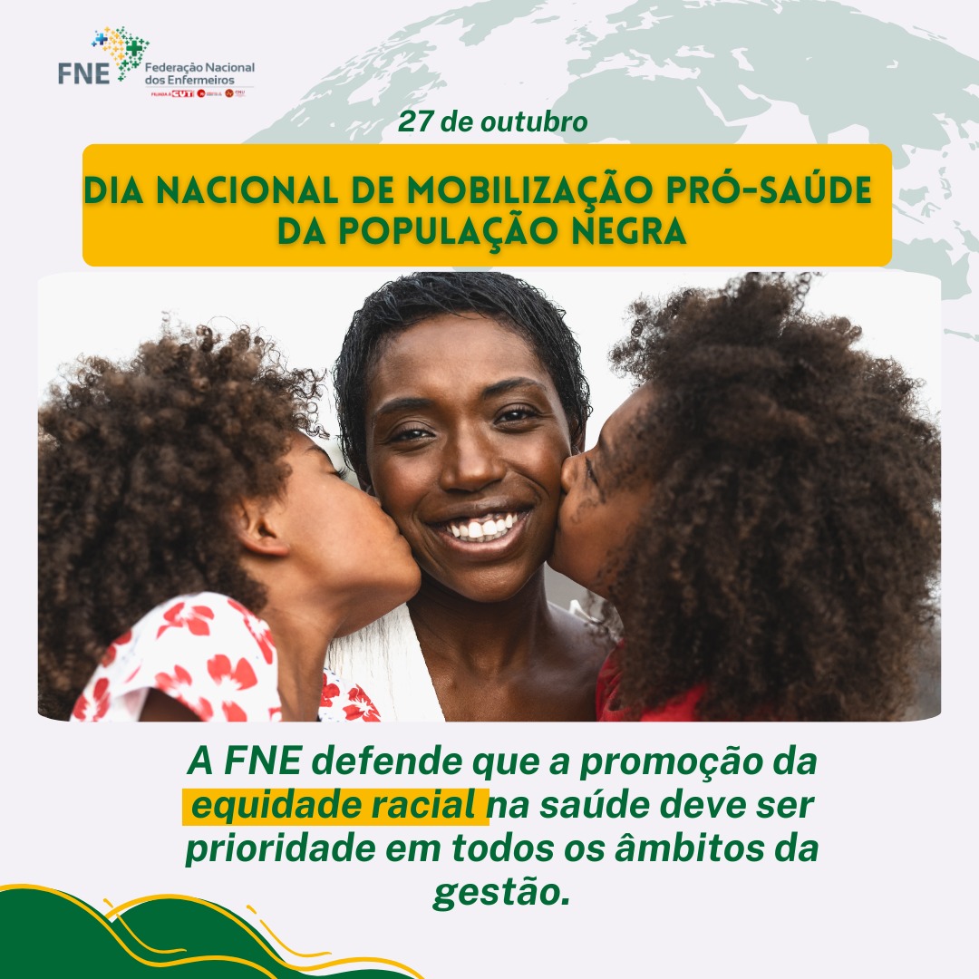 27 de outubro - Dia Nacional de Mobilização Pró-Saúde da População Negra