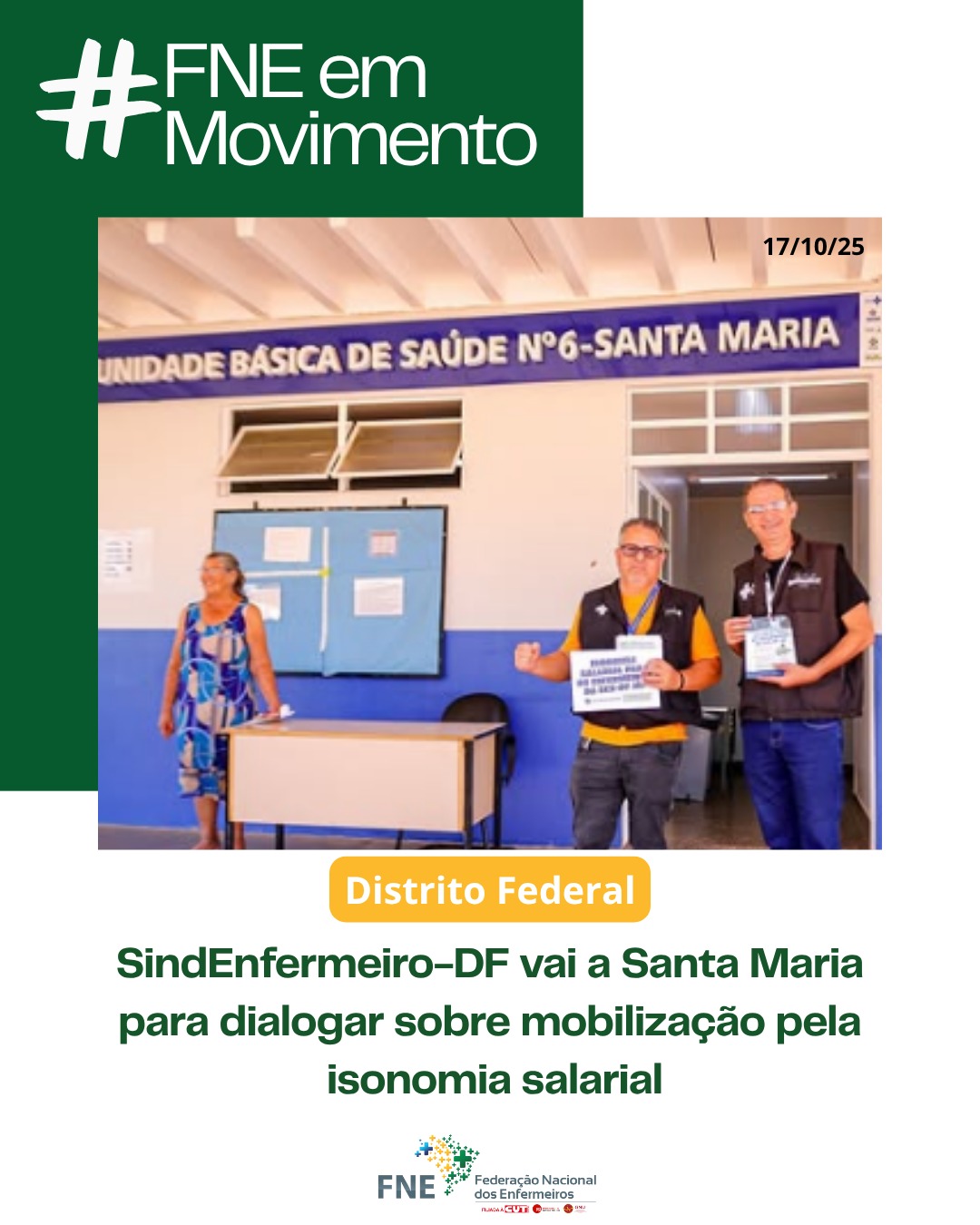SindEnfermeiro-DF vai a Santa Maria para dialogar sobre mobilização pela isonomia salarial