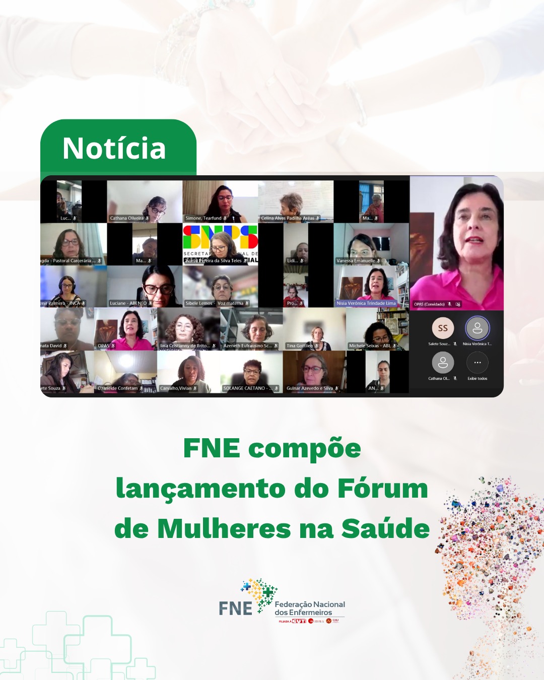 FNE compõe lançamento do Fórum de Mulheres na Saúde