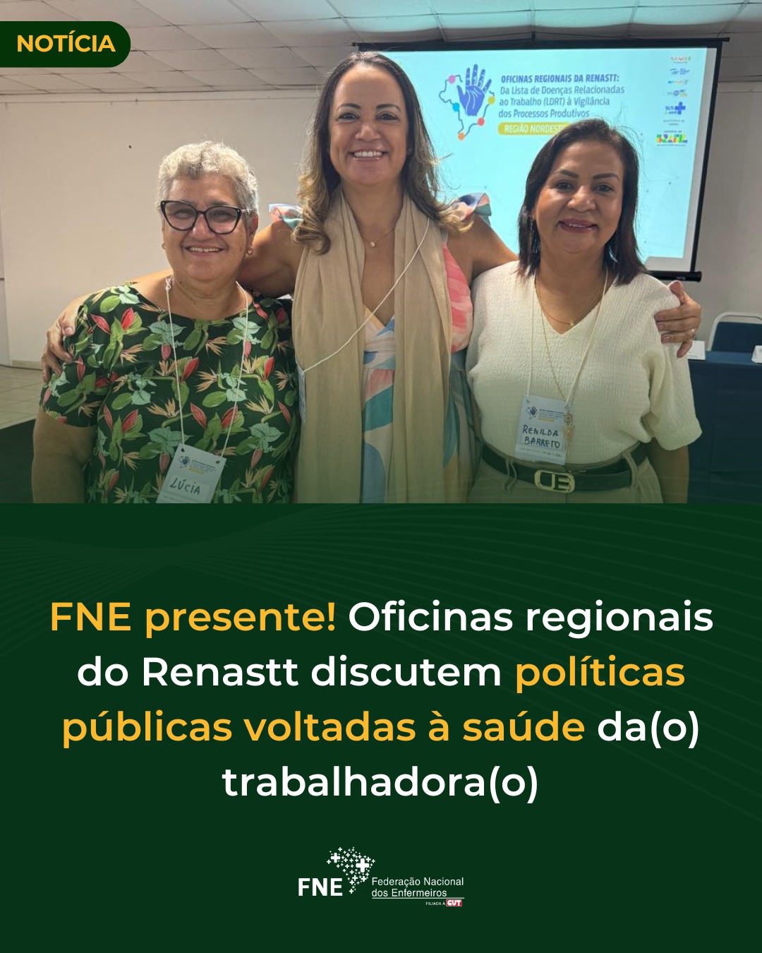 FNE presente! Oficinas regionais do Renastt discutem políticas públicas voltadas à saúde da(o) trabalhadora(o)