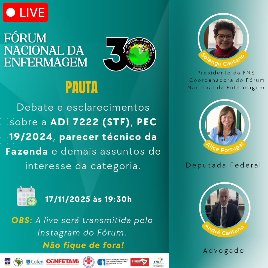 O Fórum Nacional da Enfermagem e as entidades que o compõem convidam a categoria para uma LIVE especial! 