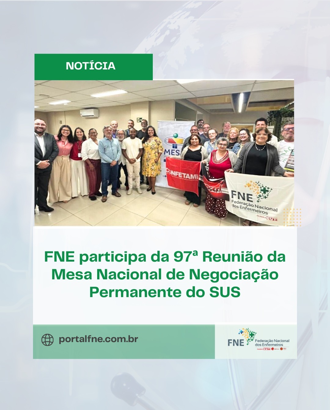 FNE participa da 97ª Reunião da Mesa Nacional de Negociação Permanente do SUS
