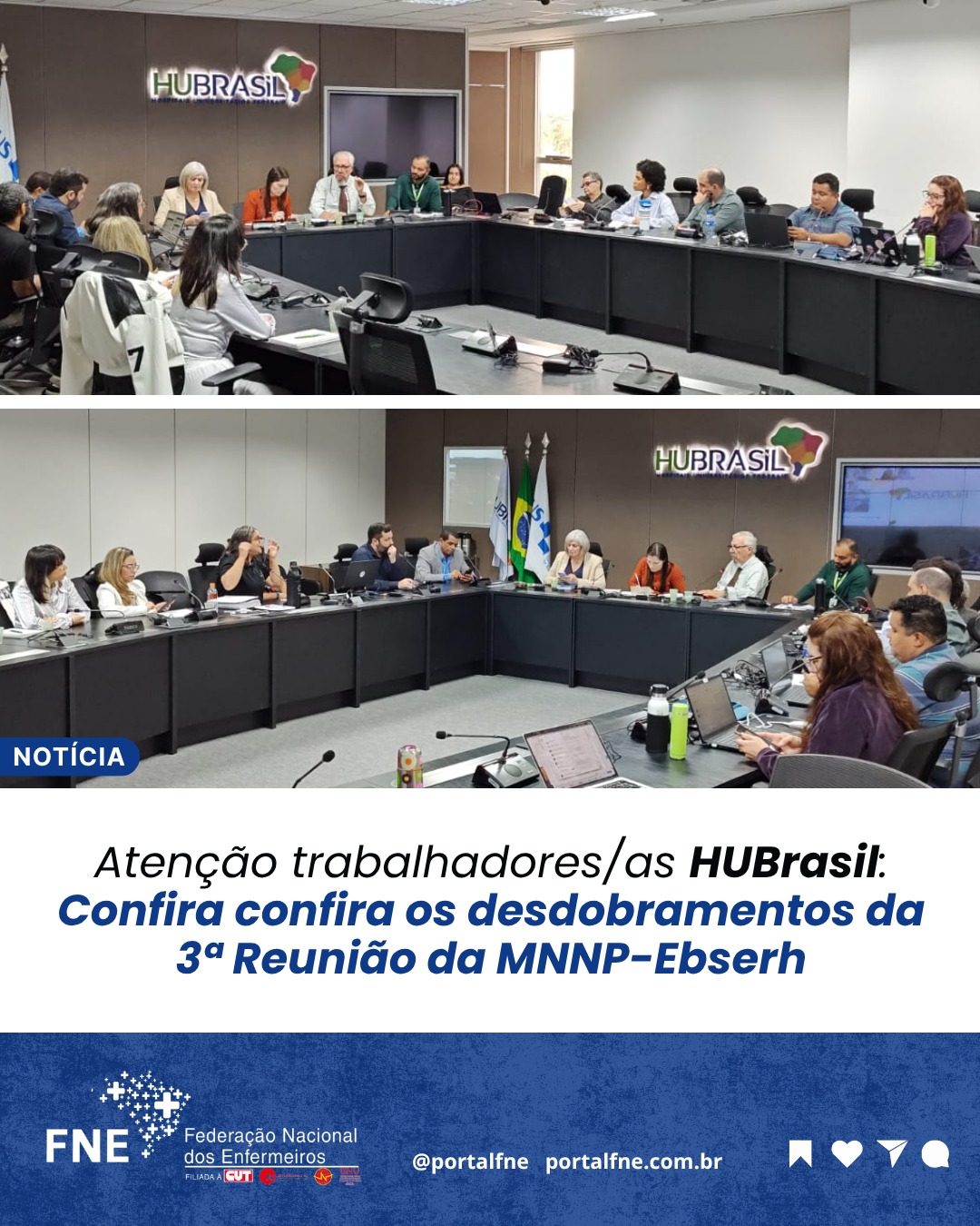 ATENÇÃO, TRABALHADORES(AS) HUBrasil: confira os desdobramentos da 3ª Reunião da MNNP-Ebserh