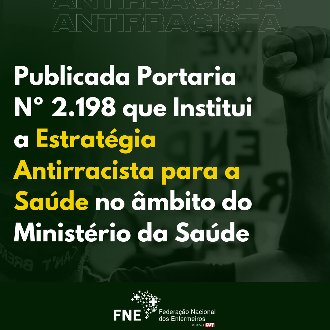 Publicada portaria Nº 2.198 que institui a estratégia antiracista para a saúde no âmbito do Ministério da Saúde