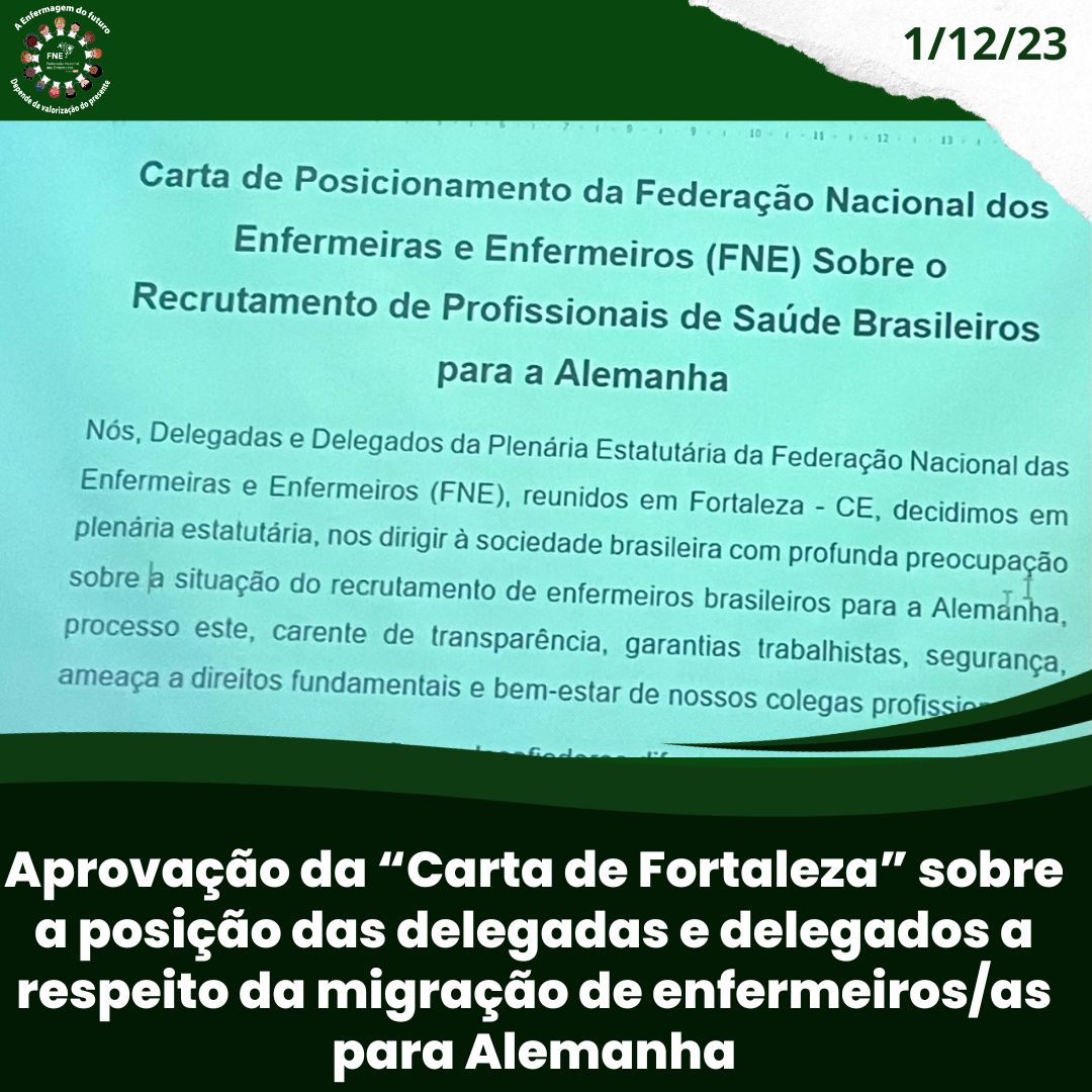 Carta de Posicionamento da Federação Nacional dos Enfermeiras e Enfermeiros (FNE) Sobre o Recrutamento de Profissionais de Saúde Brasileiros para a Alemanha