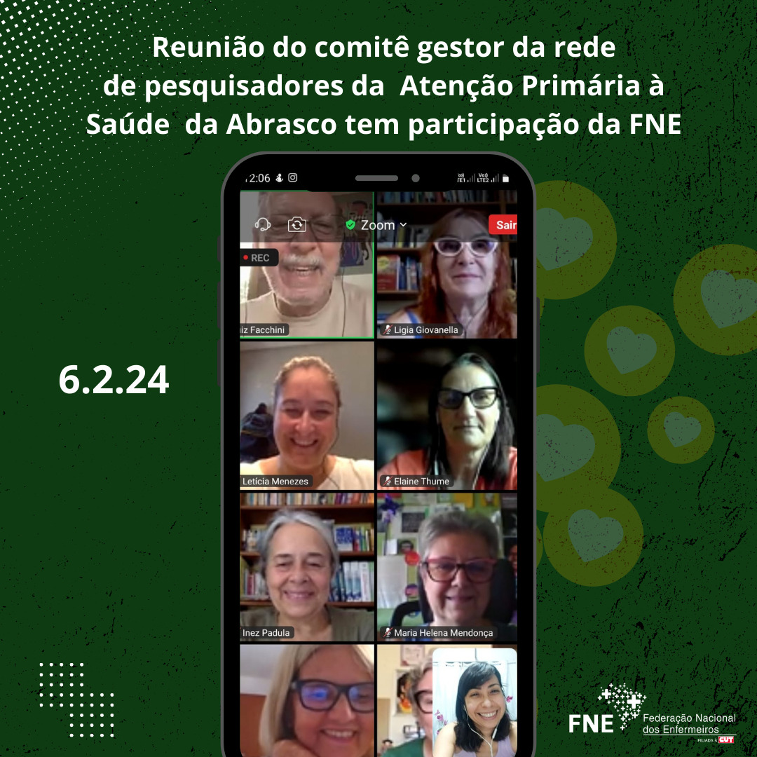 Reunião do comitê gestor da rede de pesquisadores da Atenção Primária à Saúde da Abrasco tem participação da FNE