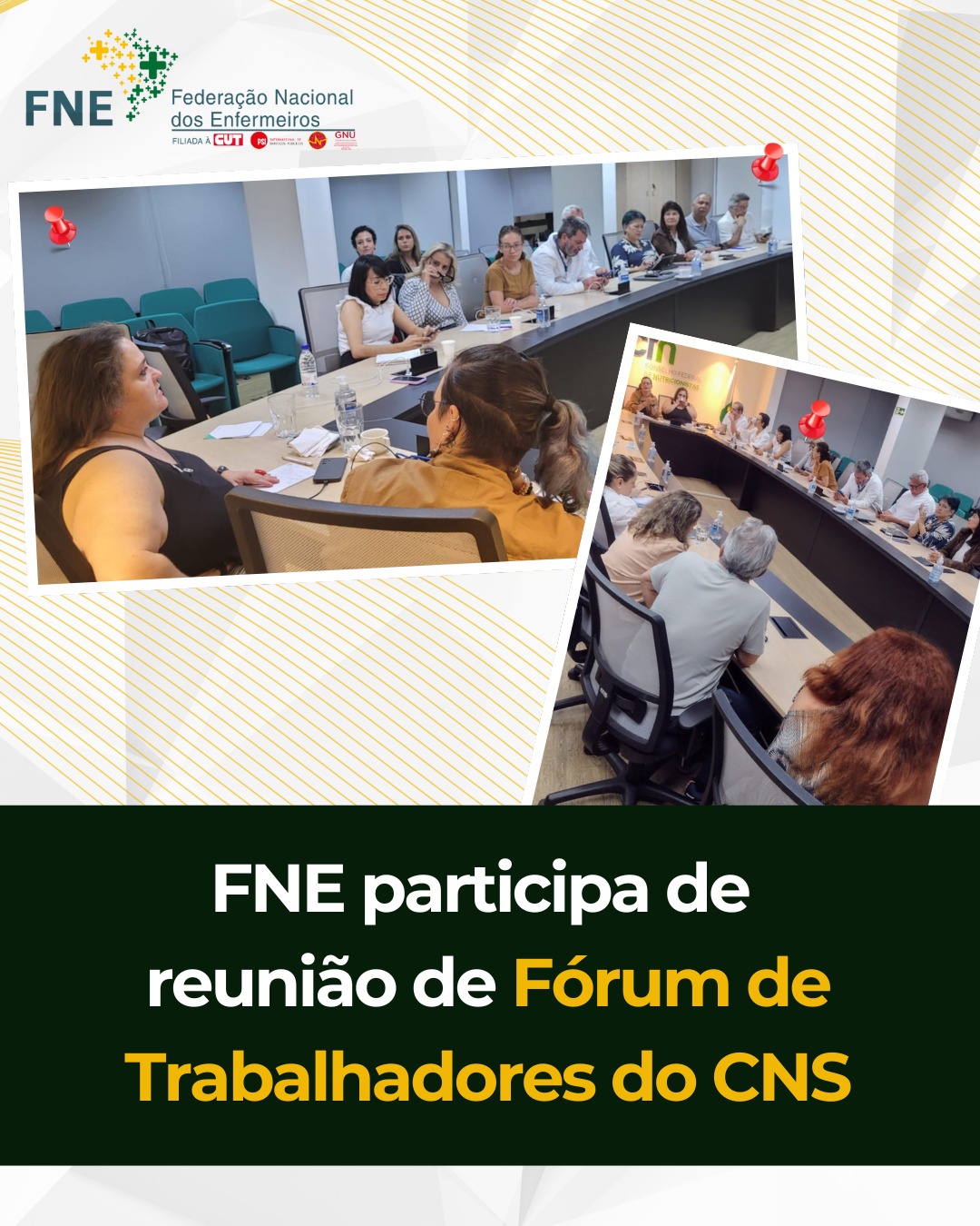 FNE participa de reunião de Fórum de Trabalhadores do CNS