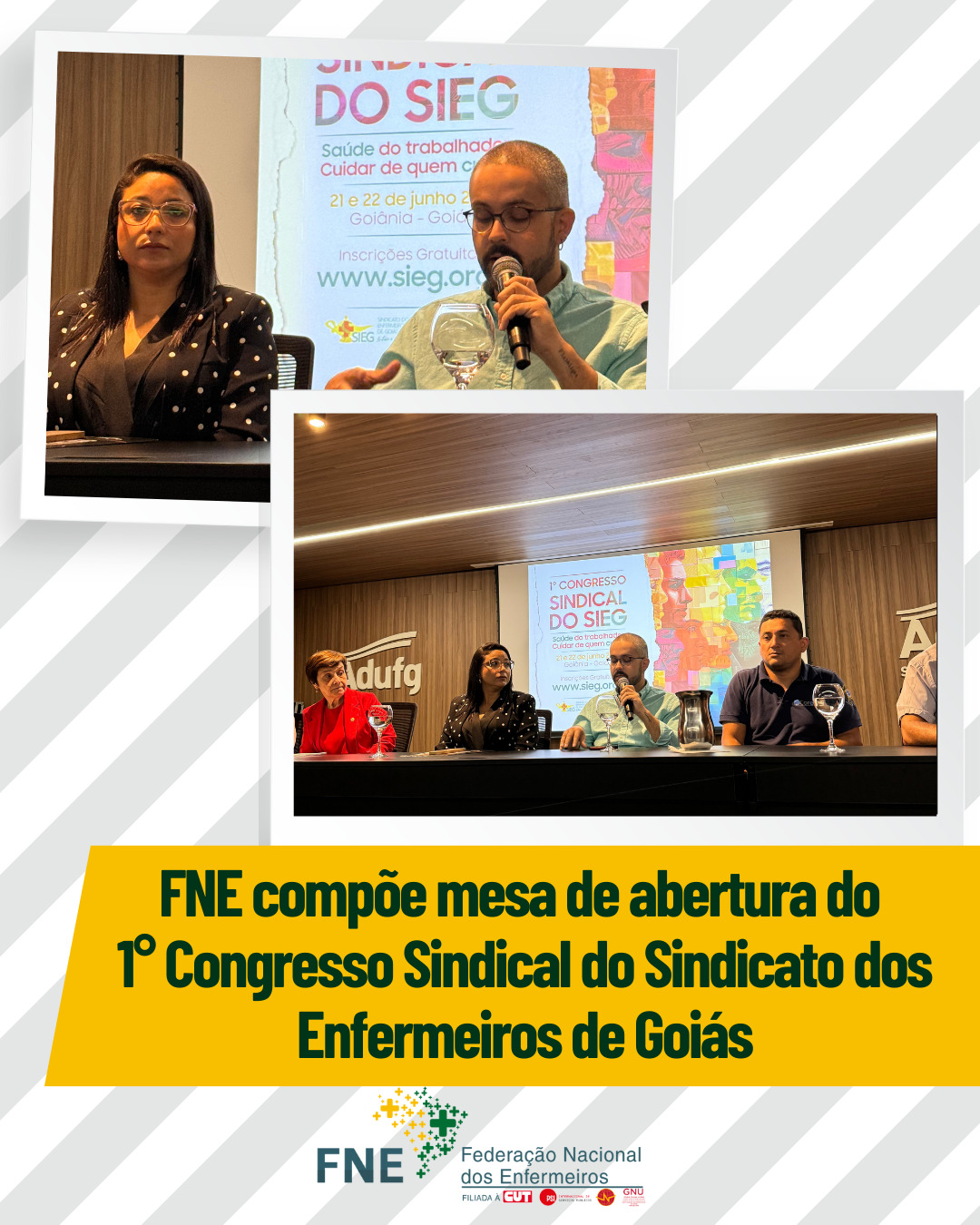 FNE presente no 1º Congresso Sindical do Sindicato dos Enfermeiros de Goiás