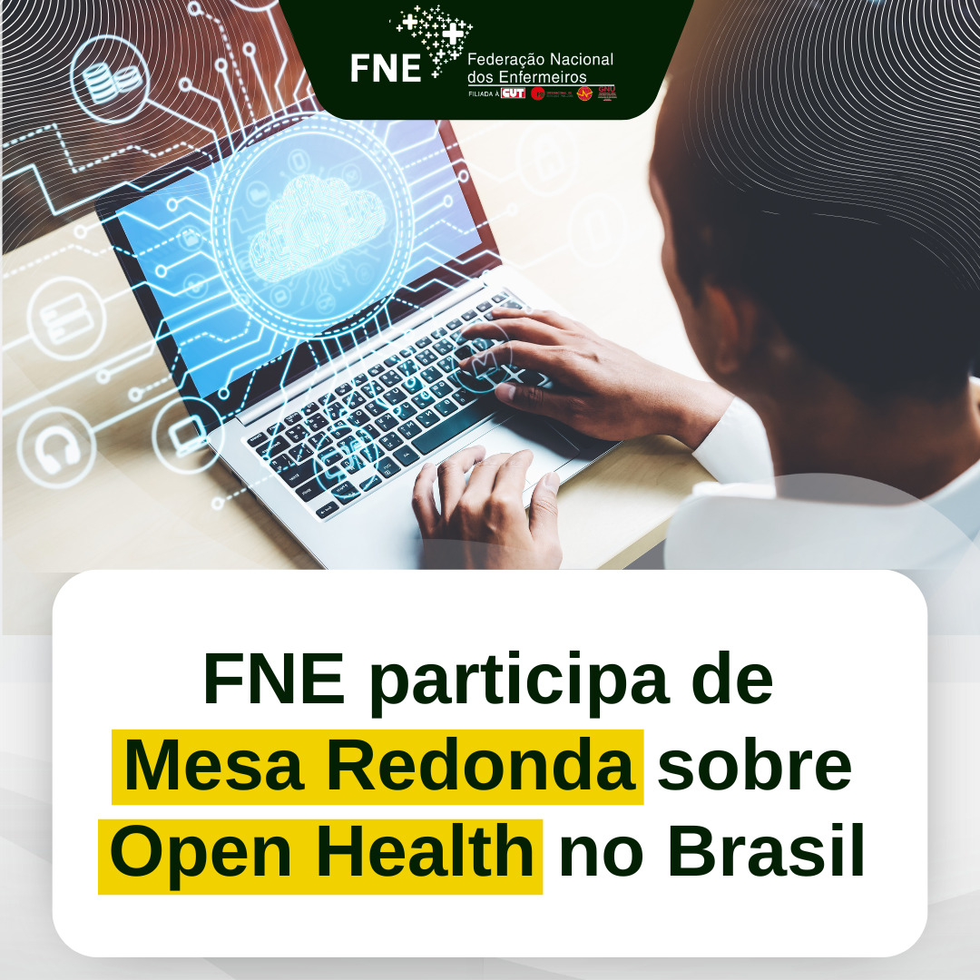 FNE participa de Mesa Redonda sobre Open Health no Brasil