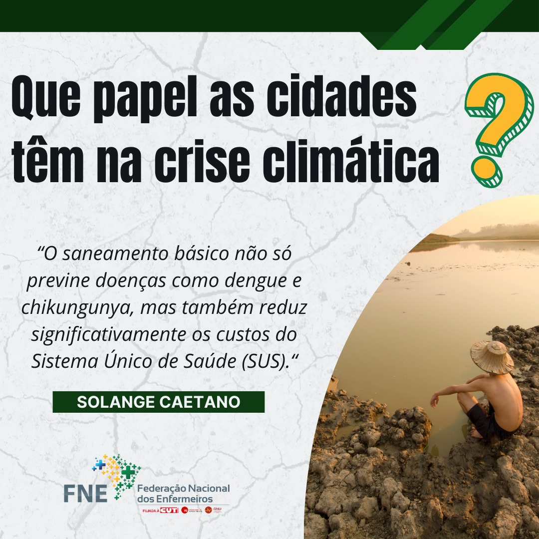 Outras Palavras: presidenta da FNE aborda os impactos da crise climática na saúde e propõe soluções municipai