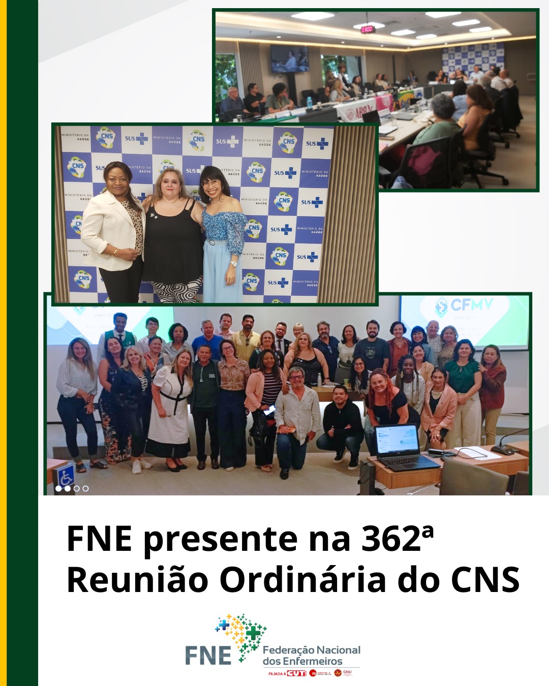 FNE presente na 362ª Reunião Ordinária do CNS