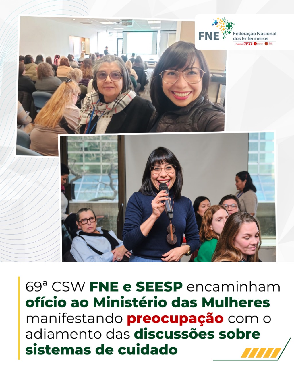 69ª CSW: FNE e SEESP encaminham ofício ao Ministério das Mulheres manifestando preocupação com o adiamento das discussões sobre sistemas de cuidado