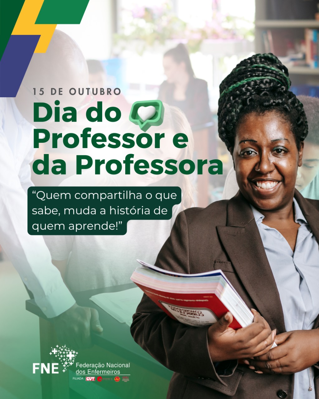 FNE saúda grandes mestres da educação brasileira