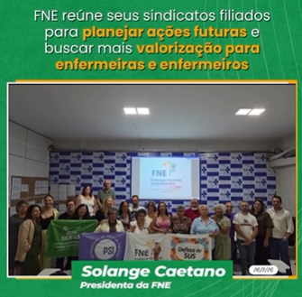 FNE reúne seus sindicatos filiados para planejar ações futuras e buscar mais valorização para enfermeiras e enfermeiros