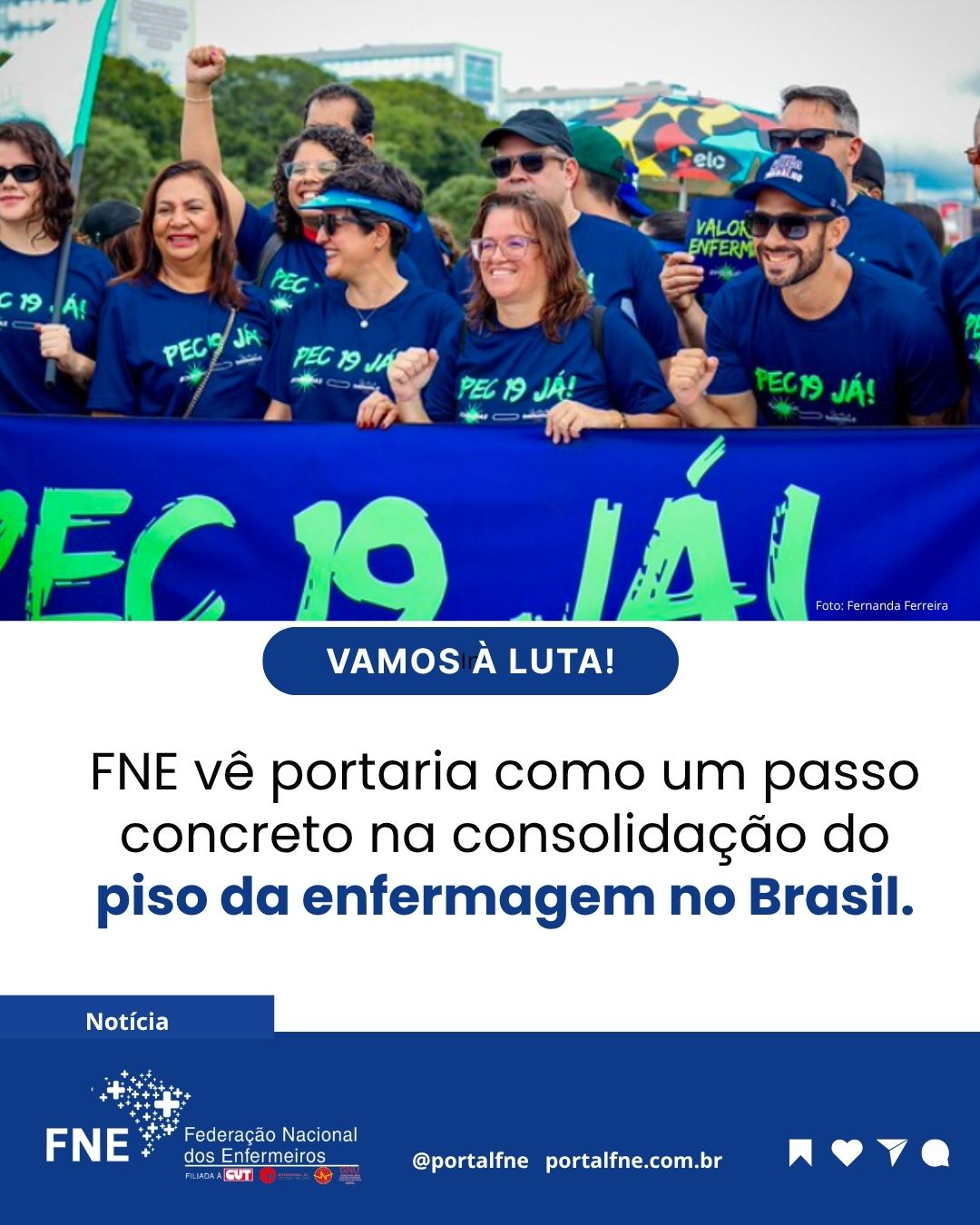 FNE vê portaria como um passo concreto na consolidação do piso da enfermagem no Brasil