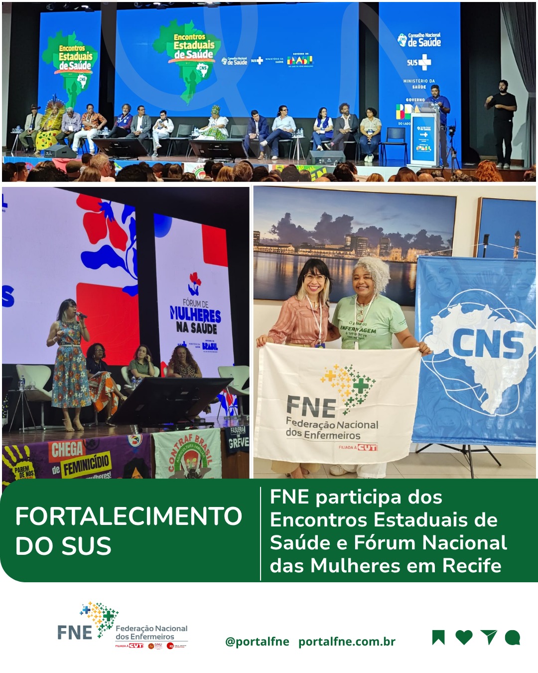 Fortalecimento do SUS: FNE participa dos Encontros Estaduais de Saúde e Fórum Nacional das Mulheres em Recife