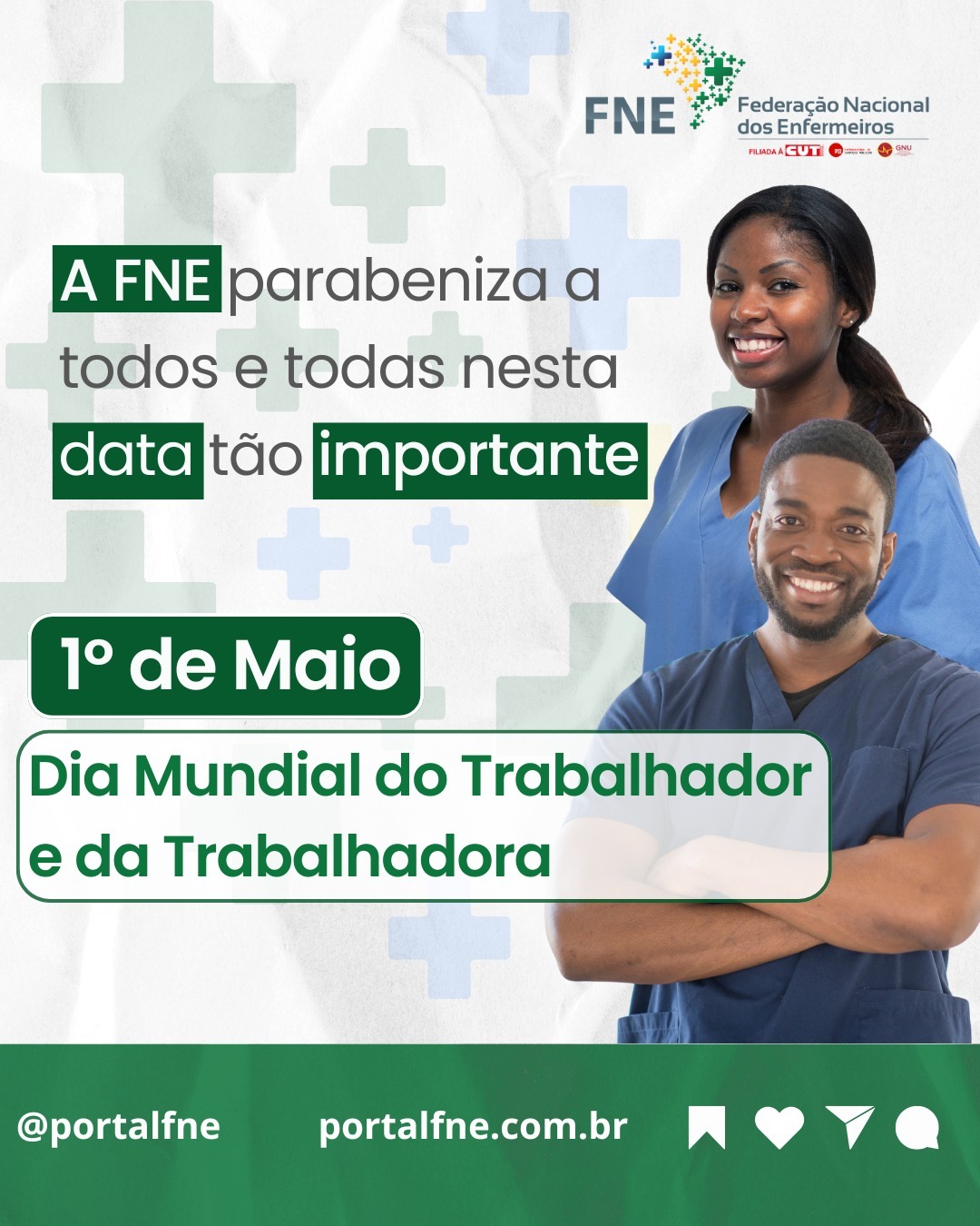 Valorizar a Enfermagem é fortalecer o trabalho: homenagem da FNE neste 1º de Maio a enfermeiros(as)