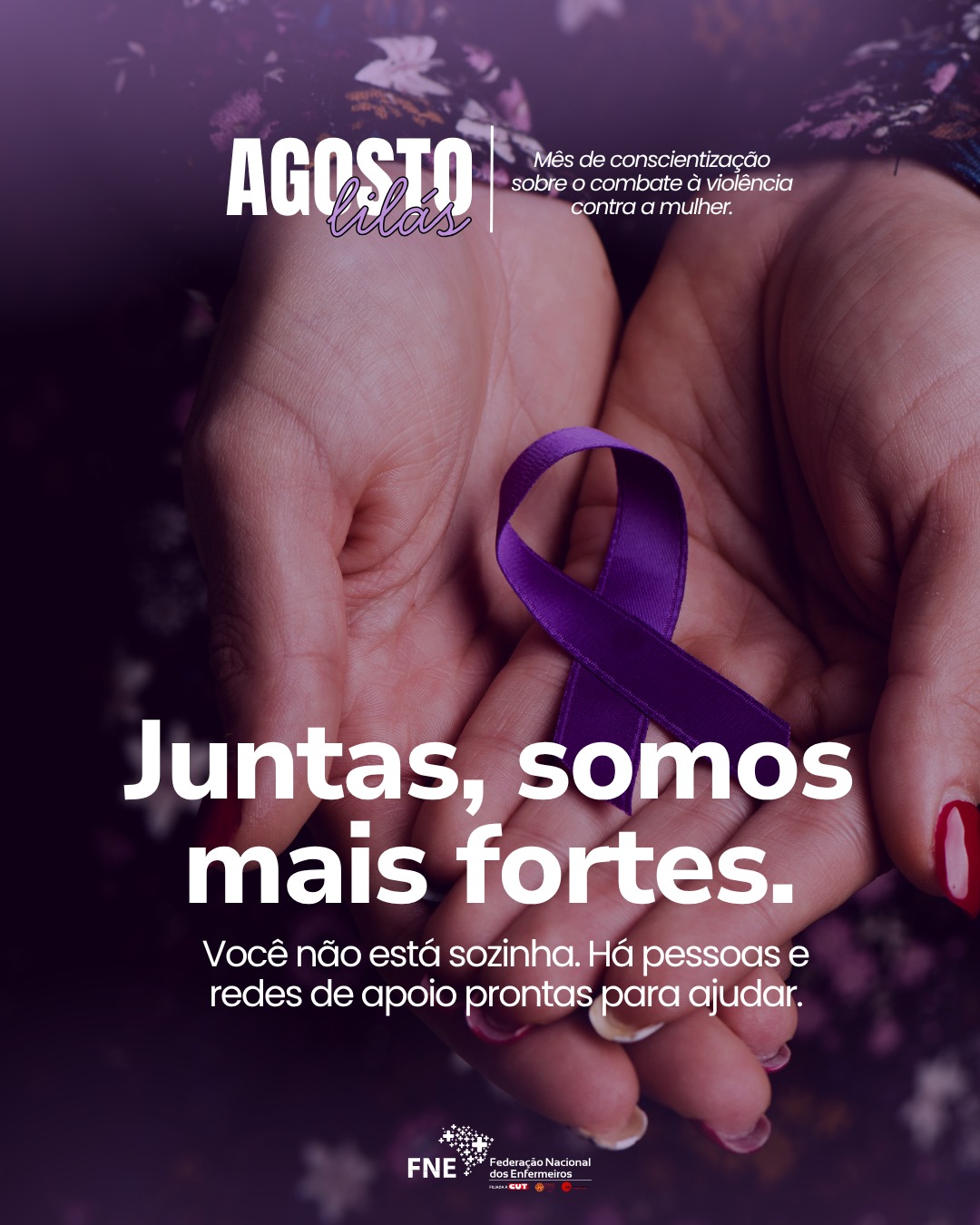 Juntas, somos mais fortes.